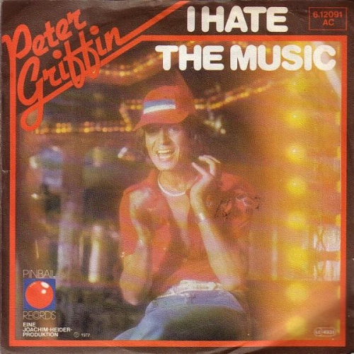 Vinyl / Peter Griffin - I Hate The Music