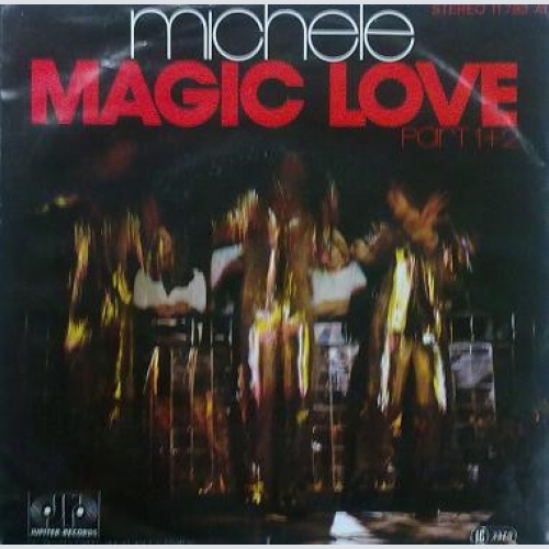 Vinyl / Michele - Magic Love