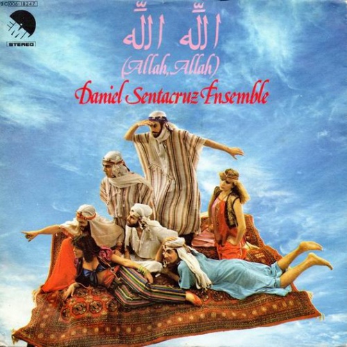 Vinyl / Daniel Sentacruz Ensemble - الله الله = Allah, Allah