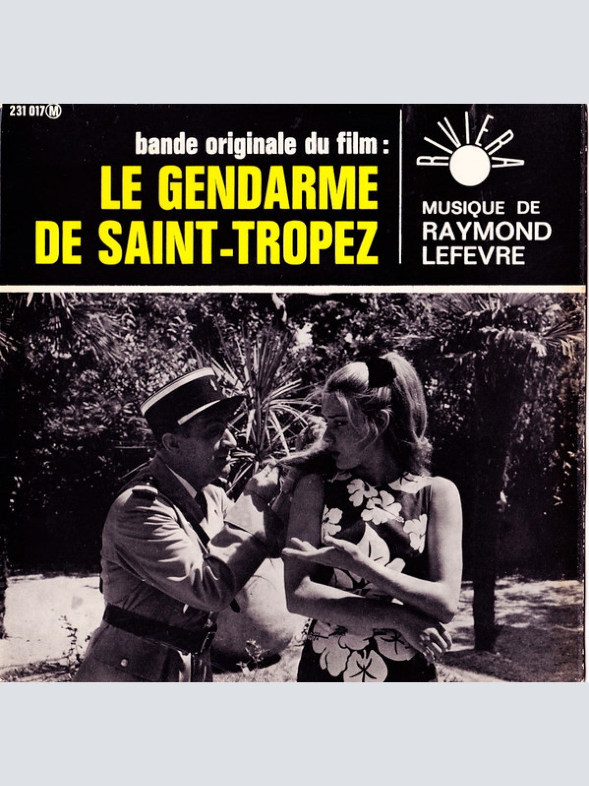 Vinyl / Raymond Lefèvre - Le Gendarme De Saint-Tropez (Bande Originale Du Film)