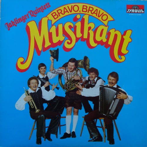 Vinyl / Jaklinger Quintett - Bravo, Bravo Musikant