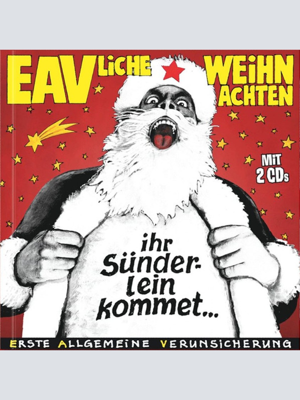 CD / Erste Allgemeine Verunsicherung* - EAVliche Weihnachten – Ihr Sünderlein Kommet…
