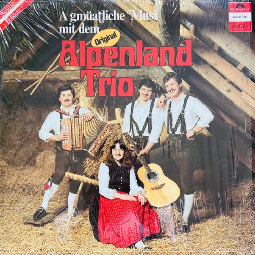 Vinyl / Original Alpenland Trio* - A Gmüatliche Musi Mit Dem Original Alpenland Trio