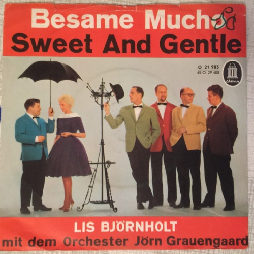 Vinyl / Lis Björnholt* - Besame Mucho / Sweet And Gentle