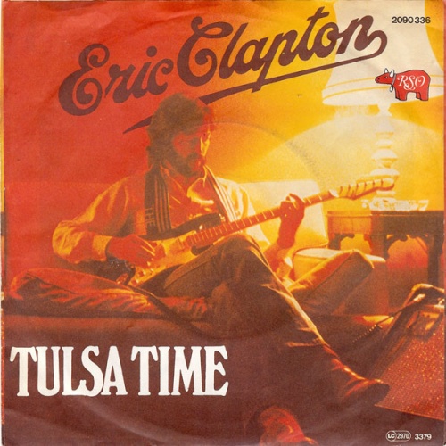 Vinyl / Eric Clapton - Tulsa Time / If I Don't Be There By The Morning