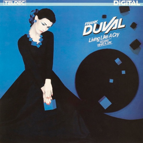 Vinyl / Frank Duval - Living Like A Cry