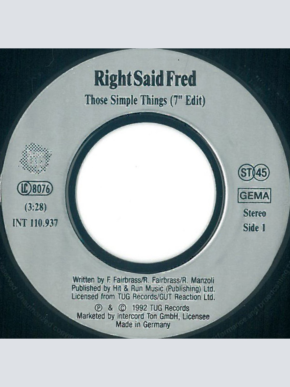 Vinyl / Right Said Fred - Those Simple Things / (What A Day For A) Daydream