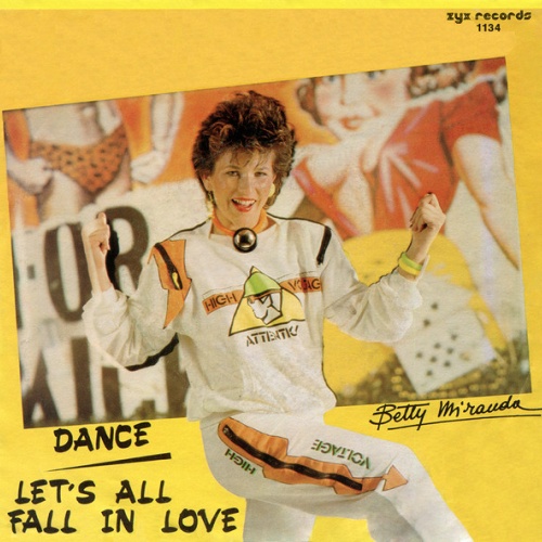 Vinyl / Betty Miranda - Dance / Let's All Fall In Love