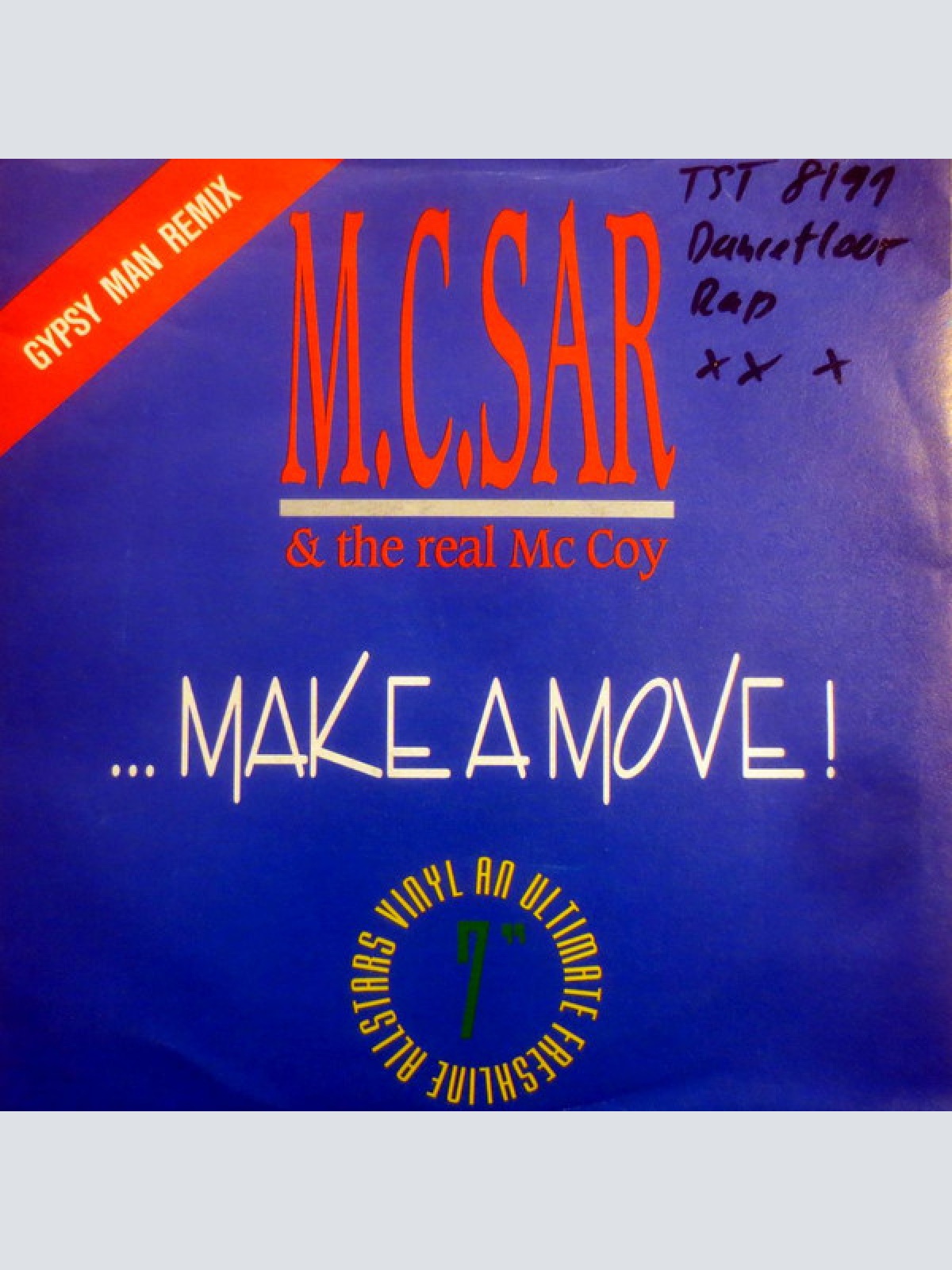 Vinyl / M.C. Sar & The Real McCoy* - ... Make A Move! (Gypsy Man Remix)
