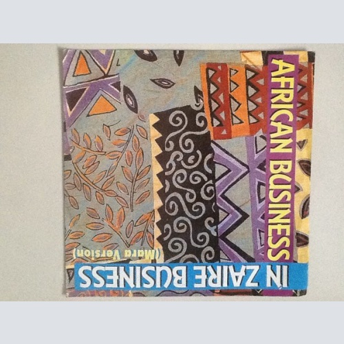 Vinyl / African Business - In Zaire Business (Mara Version)