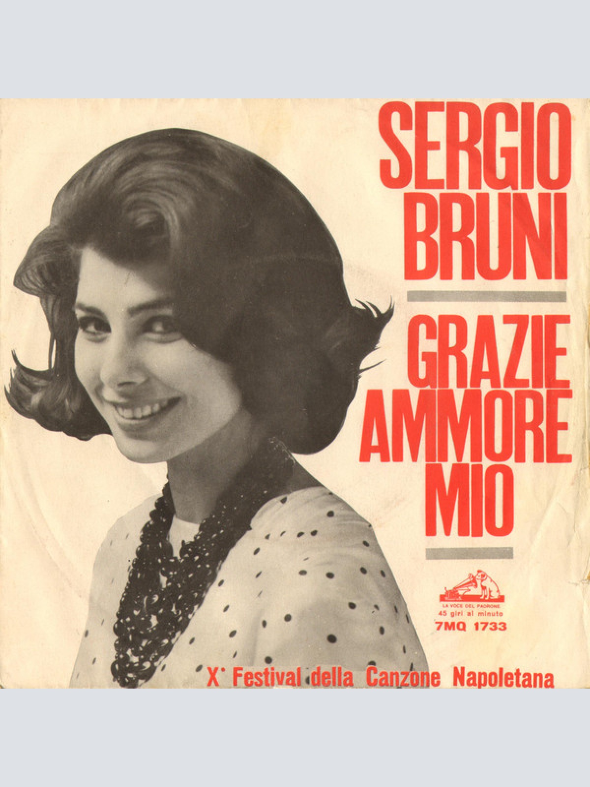 Vinyl / Sergio Bruni - Grazie, Ammore Mio