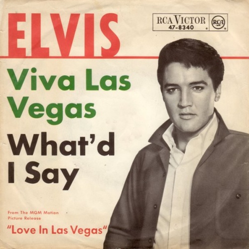 Vinyl / Elvis* - Viva Las Vegas / What'd I Say