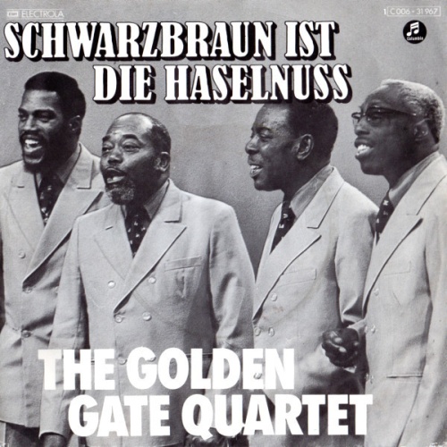 Vinyl / The Golden Gate Quartet - Schwarzbraun Ist Die Haselnuss