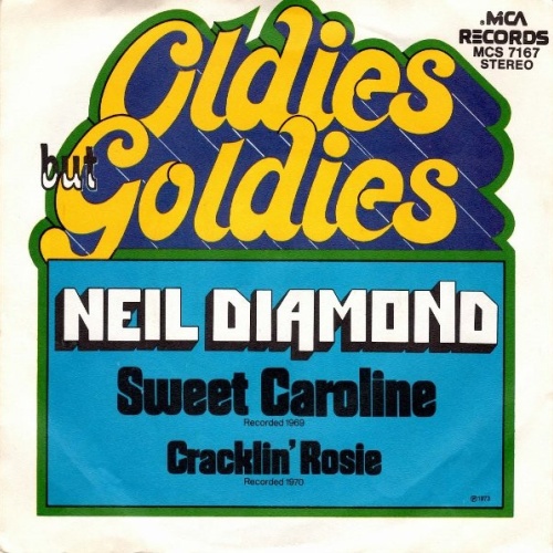 Vinyl / Neil Diamond - Sweet Caroline / Cracklin' Rosie