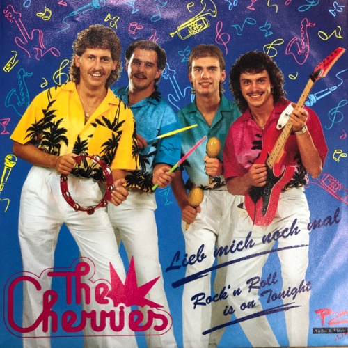 Vinyl / The Cherries (8) - Lieb Mich Noch Mal / Rock'N'Roll Is On Tonight