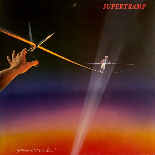 Vinyl / Supertramp - "...Famous Last Words..."