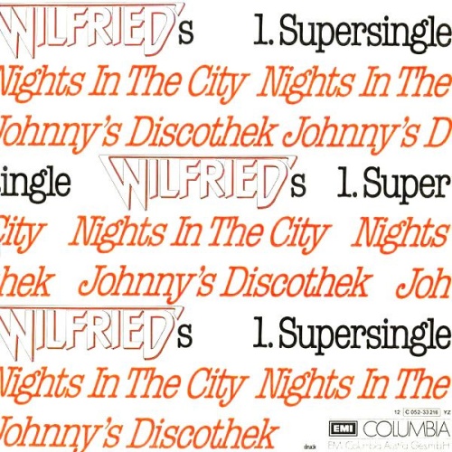 Vinyl / Wilfried - Nights In The City / Johnny's Discothek