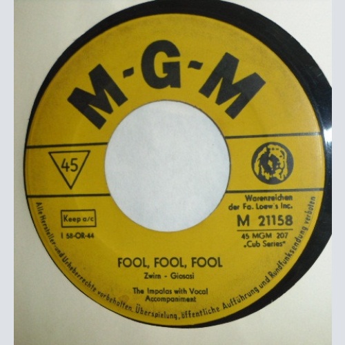 Vinyl / The Impalas - Sorry (I Ran All The Way Home) / Fool, Fool, Fool