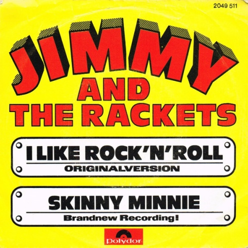 Vinyl / Jimmy And The Rackets* - I Like Rock'n'Roll