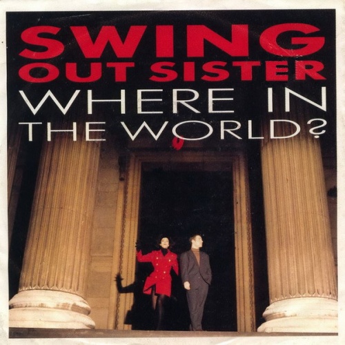 Vinyl / Swing Out Sister - Where In The World