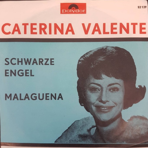 Vinyl / Caterina Valente - Schwarze Engel / Malaguena