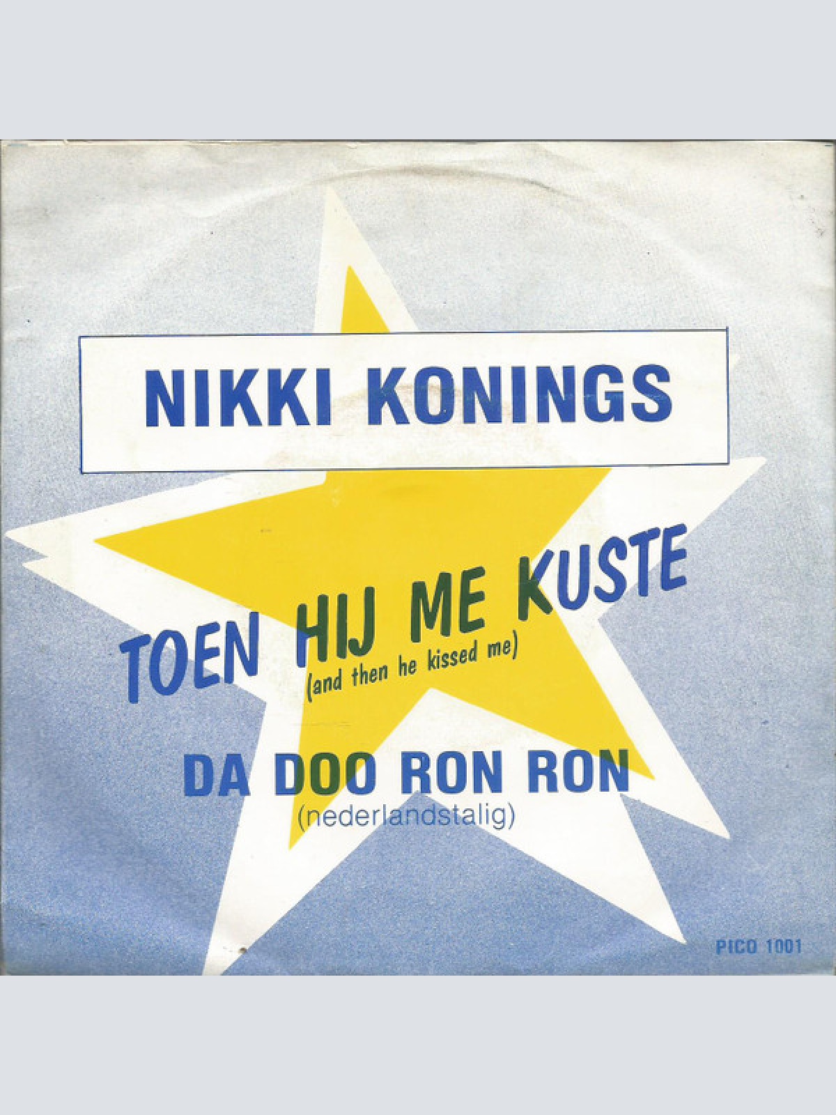 Vinyl / Nikki Konings - Da Doo Ron Ron (Dutch Version)