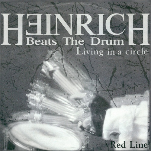 Vinyl / Heinrich Beats The Drum - Living In A Circle