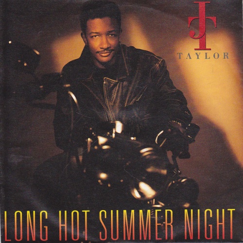 Vinyl / J.T. Taylor - Long Hot Summer Night