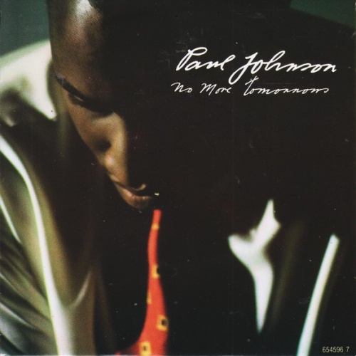 Vinyl / Paul Johnson (2) - No More Tomorrows