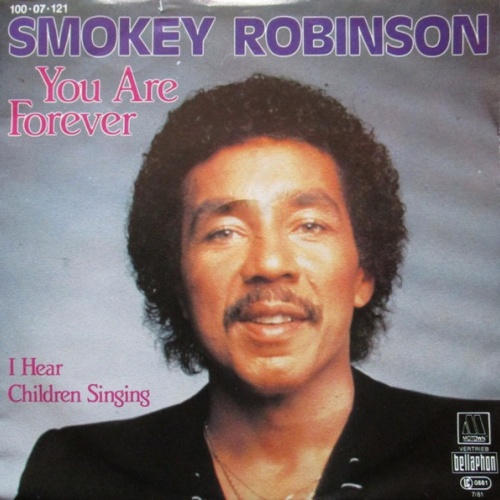 Vinyl / Smokey Robinson - You Are Forever / I Hear Children Singing