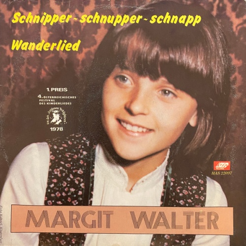 Vinyl / Margit Walter - Schnipper Schnupper Schnapp / Wanderlied