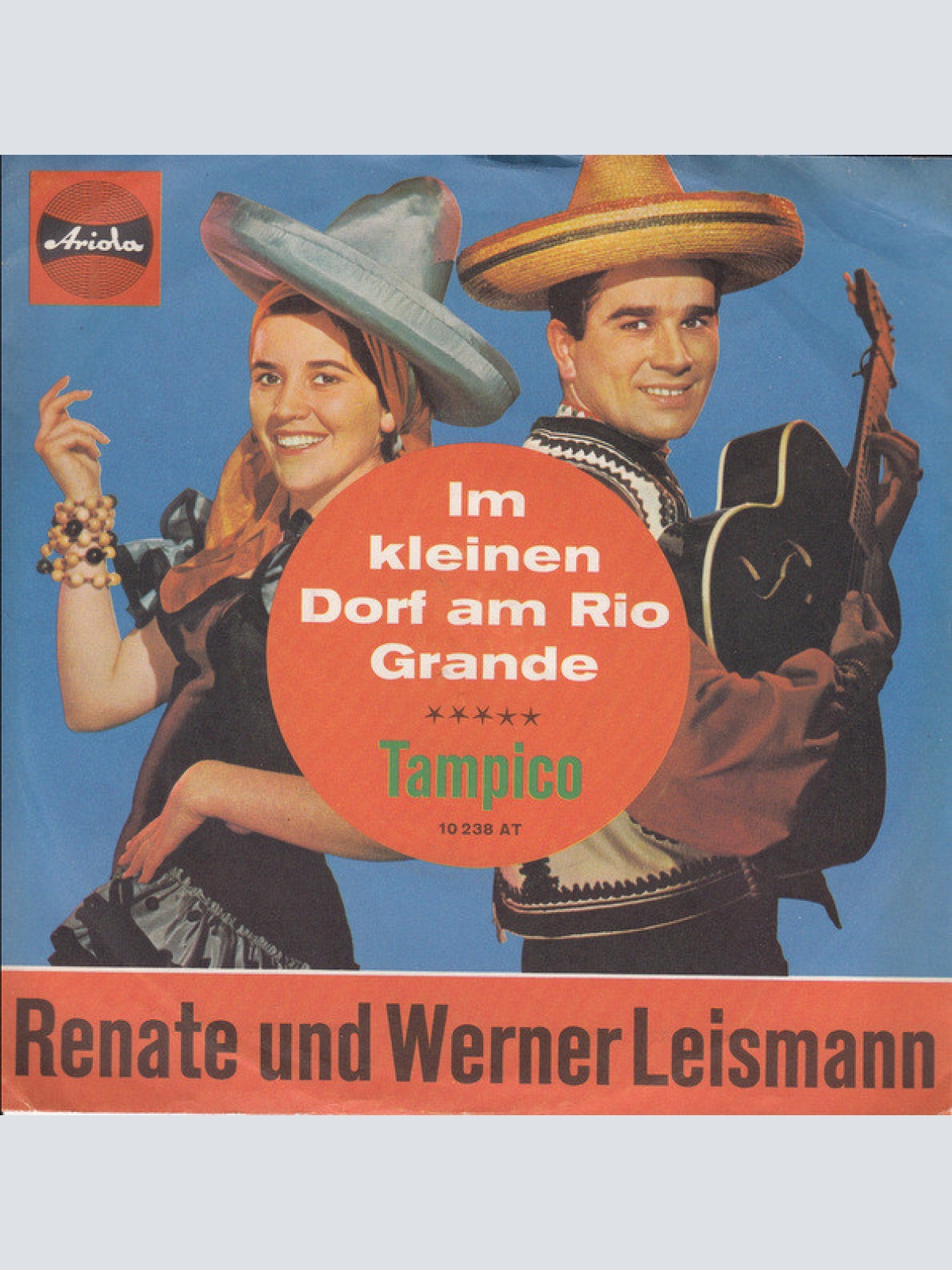 Vinyl / Renate Und Werner Leismann - Im Kleinen Dorf Am Rio Grande / Tampico