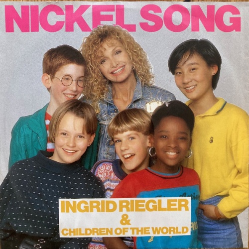 Vinyl / Ingrid Riegler & Children Of The World* - Nickel Song