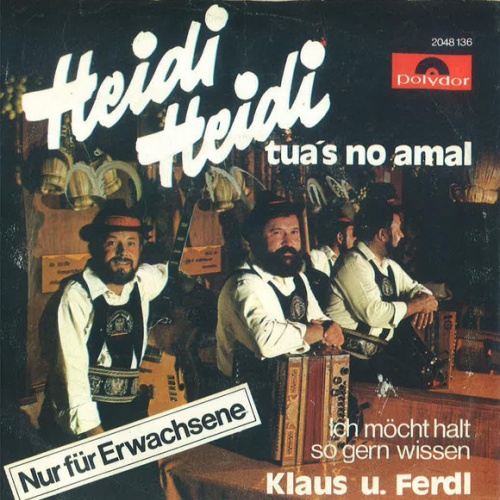 Vinyl / Klaus U. Ferdl* - Heidi, Heidi Tua's No Amal