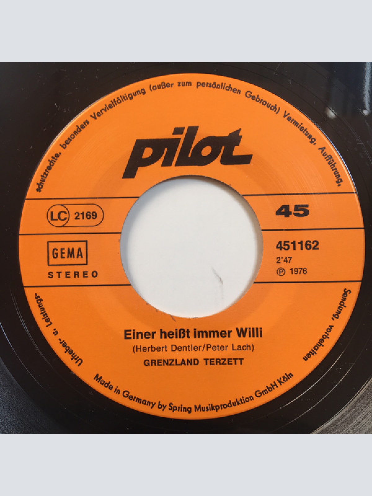 Vinyl / Grenzland Terzett - Mach Die Dinger Nit Mit Mir / Einer Heisst Immer Willi