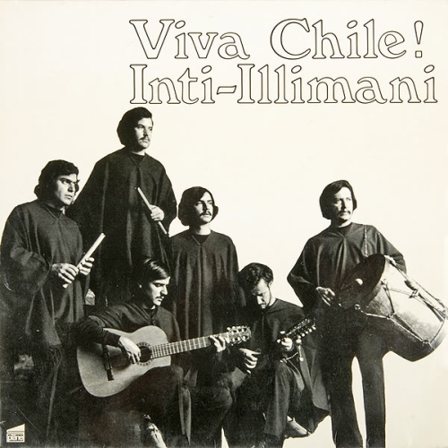 Vinyl / Inti-Illimani* - Viva Chile!
