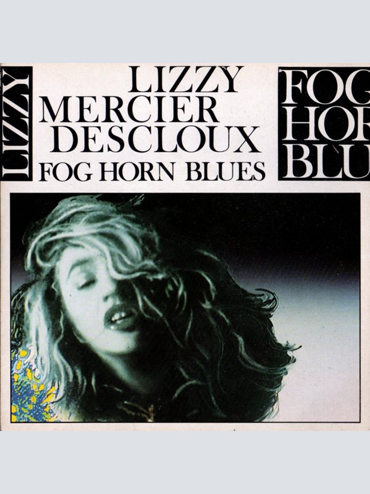 Vinyl / Lizzy Mercier Descloux - Fog Horn Blues