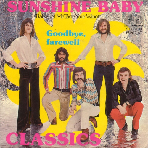 Vinyl / Classics* - Sunshine Baby (Baby Let Me Taste Your Wine)