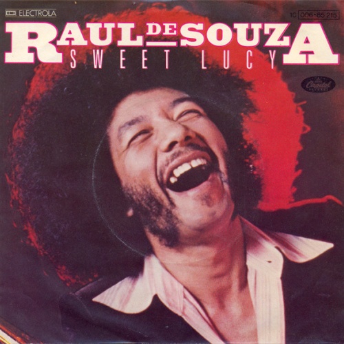 Vinyl / Raul De Souza - Sweet Lucy