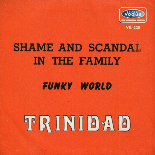 Vinyl / Trinidad (7) - Shame And Scandal In The Family / Funky World