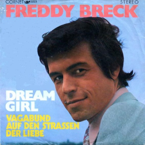 Vinyl / Freddy Breck - Dream Girl / Vagabund Auf Den Straßen Der Liebe