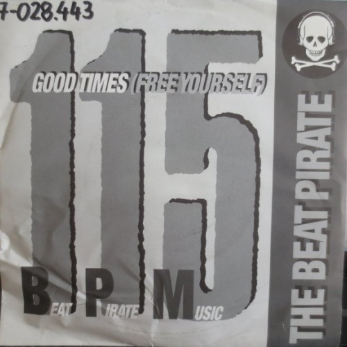 Vinyl / The Beat Pirate - Good Times (Free Yourself)