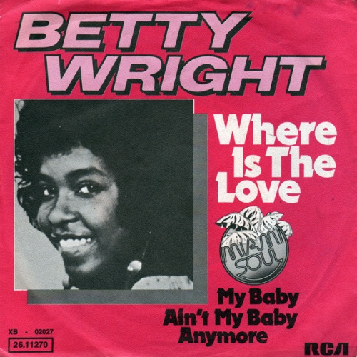 Vinyl / Betty Wright - Where Is The Love