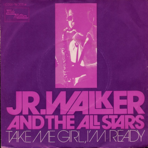 Vinyl / Junior Walker & The All Stars - Take Me Girl, I'm Ready