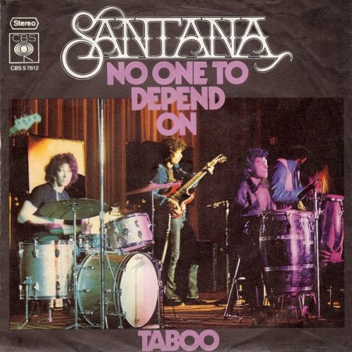 Vinyl / Santana - No One To Depend On / Taboo