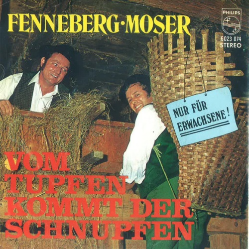 Vinyl / Fenneberg Moser* - Vom Tupfen Kommt Der Schnupfen