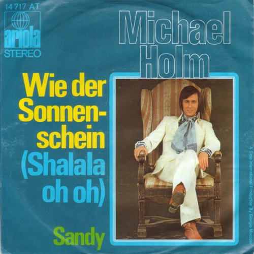Vinyl / Michael Holm - Wie Der Sonnenschein (Shalala Oh Oh)