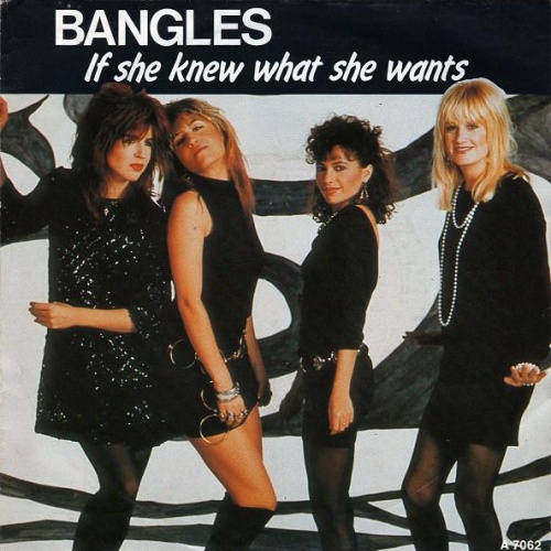 Vinyl / Bangles - If She Knew What She Wants