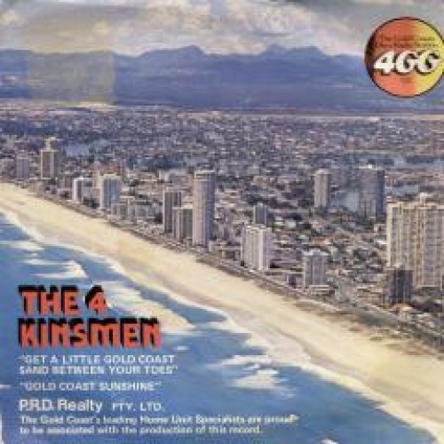Vinyl / The 4 Kinsmen* - Get A Little Gold Coast Sand Between Your Toes