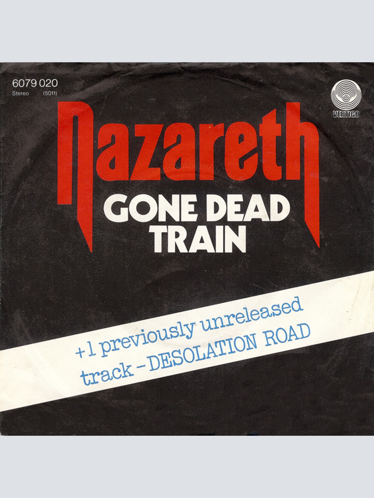Vinyl / Nazareth (2) - Gone Dead Train